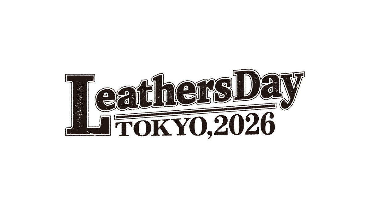 Leathers Day TOKYO,2026 出展のお知らせ